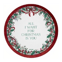 Teller mit 23 cm Durchmesser 'All I want for Christmas is you' - 6 Stück